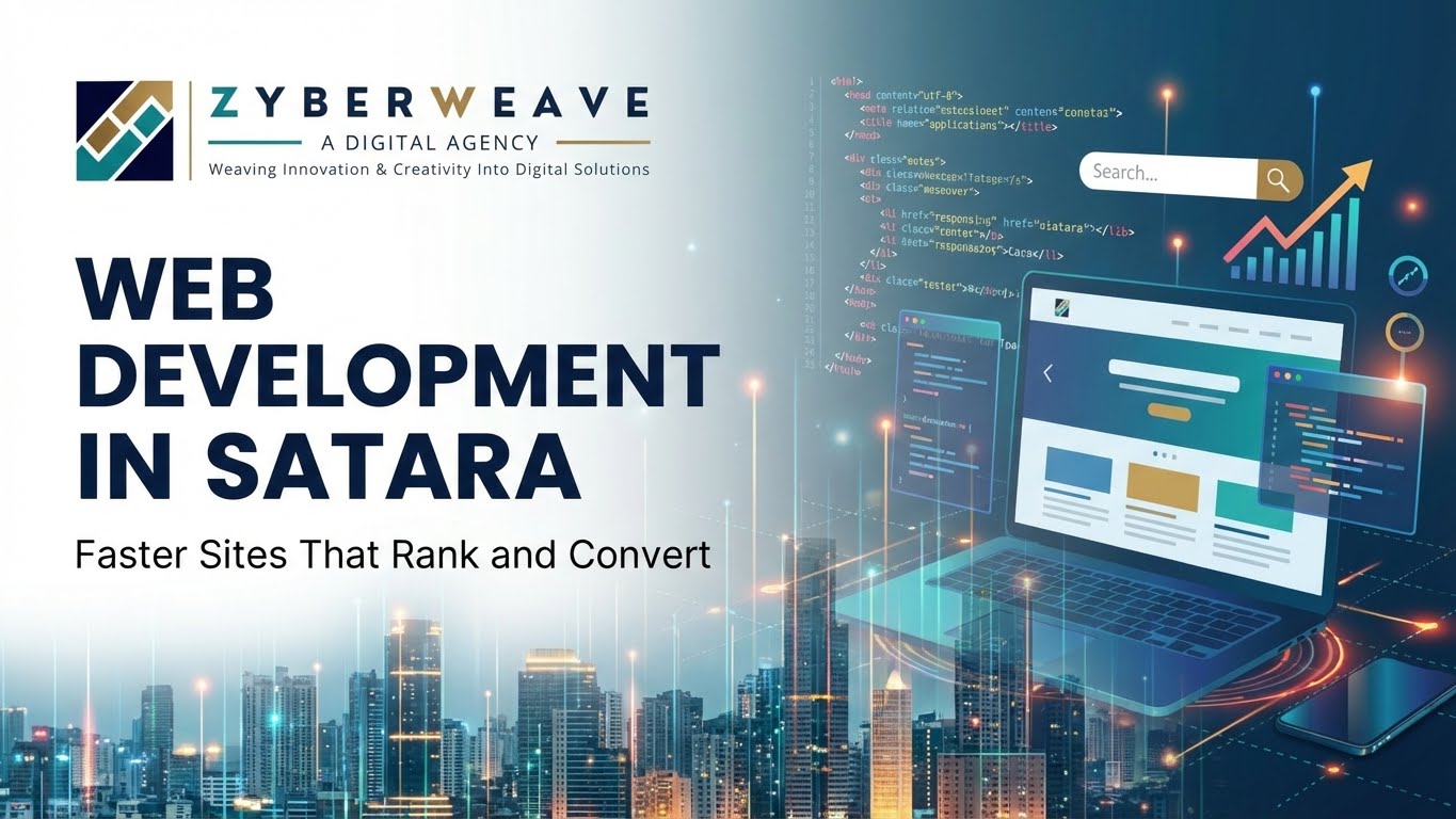 Web Development in Satara: Faster Sites That Rank and Convert